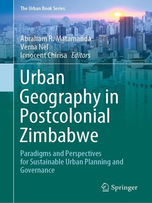 cover image of Urban Geography in Postcolonial Zimbabwe